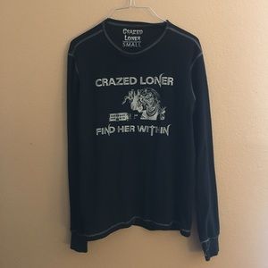 Crazed Loner Long Sleeve